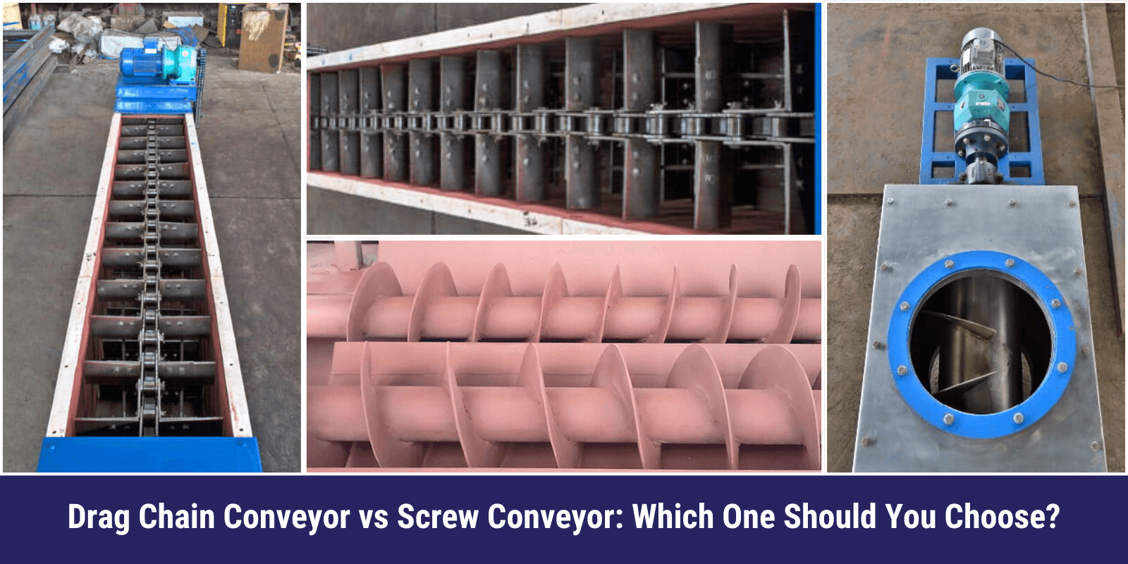 Drag Chain vs Screw Conveyor